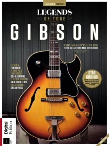 Guitarist Presents – Legends of Tone Gibson 11th Edition 2025 Download Magazine PDF
