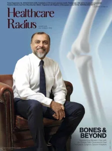 Healthcare Radius – August 2025 Download Magazine PDF