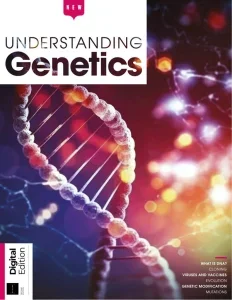 How It Works: Understanding Genetics – 2nd Edition 2025 Download Magazine PDF