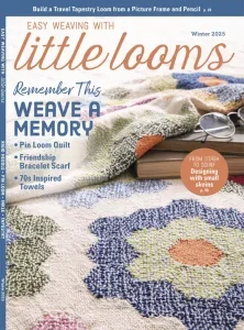 Little Looms – Winter 2025 Download Magazine PDF
