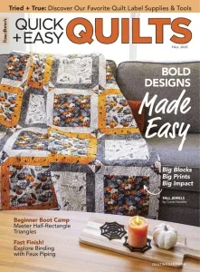 Quick+Easy Quilts – Fall 2025 Download Magazine PDF