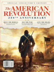 The American Revolution – 250th Anniversary 2025 Download Magazine PDF