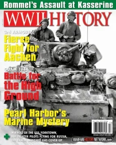 WWII History – Fall 2025 Download Magazine PDF