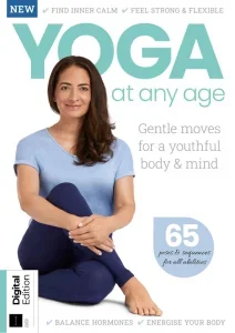 Yoga at Any Age – 4th Edition 2025 Download Magazine PDF