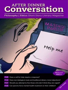After Dinner Conversation Philosophy – October 2025 Download Magazine PDF