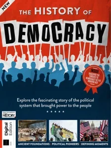 All About History: The History of Democracy – 2nd Edition 2025 Download Magazine PDF