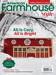 American Farmhouse Style – December 2025 / January 2026 Download Magazine PDF