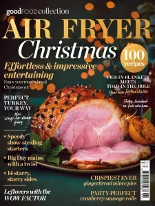 BBC Good Food Collection – Air Fryer Christmas 2025 Download Magazine PDF