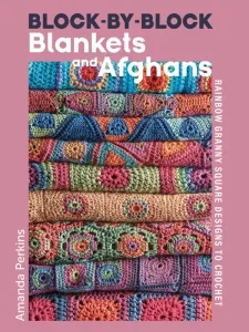 Crafting Collection – Block-by-Block Blankets and Afghans 2025 Download Magazine PDF