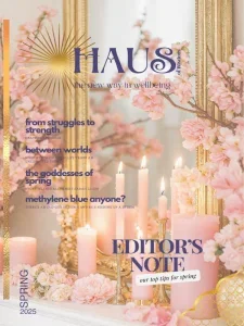 Haus of Wisdom – Spring 2025 Download Magazine PDF