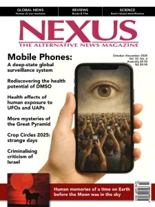 Nexus Magazine – October November 2025 Download Magazine PDF