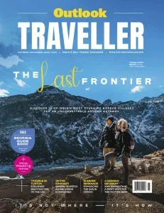 Outlook Traveller – October/November 2025 Download Magazine PDF