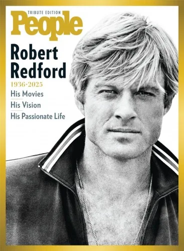People Tribute Edition   Robert Redford 1936 2025