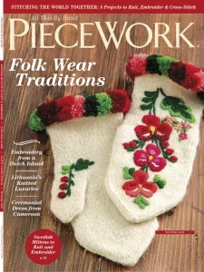PieceWork – Winter 2025 Download Magazine PDF