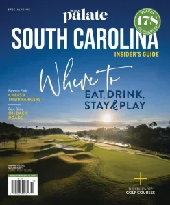 The Local Palate – South Carolina Insider’s Guide 2025 Download Magazine PDF