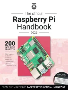 The Official Raspberry Pi Handbook 2026 Download Magazine PDF