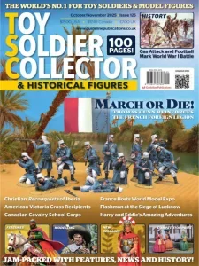 Toy Soldier Collector & Historical Figures – October November 2025 Download Magazine PDF