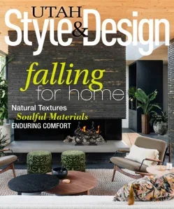 Utah Style & Design – Fall 2025 Download Magazine PDF