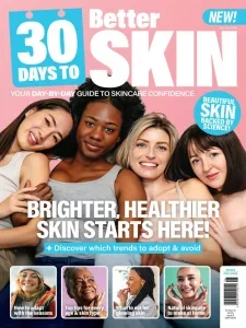30 Days to Better Skin – Issue 6 2025 Download Magazine PDF