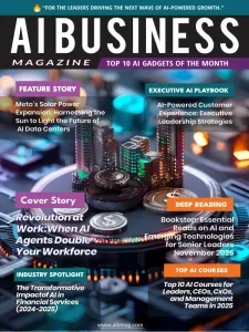 AI Business Magazine – November 2025 Download Magazine PDF