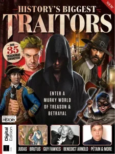 all about history historys biggest traitors 2nd edition 2025 freemagazines.top