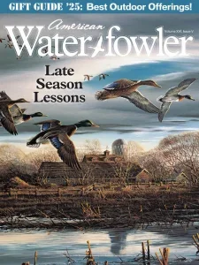 American Waterfowler – November/December 2025 Download Magazine PDF