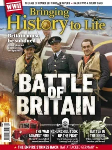 Bringing History to Life – The Battle of Britain Download Magazine PDF