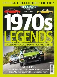Classic & Sports Car Presents – Issue 31, 1970s Legends 2025 Download Magazine PDF