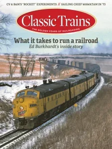 Classic Trains – Winter 2025 Download Magazine PDF