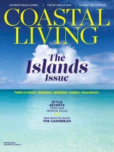 Coastal Living – Winter 2025 Download Magazine PDF