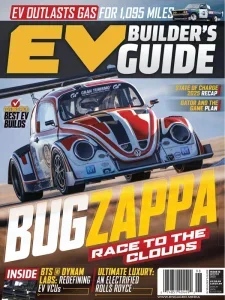 EV Builder’s Guide – Winter 2025 Download Magazine PDF
