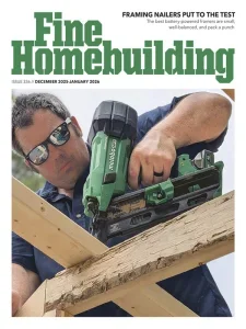 Fine Homebuilding Magazine – December 2025 / January 2026 Download Magazine PDF