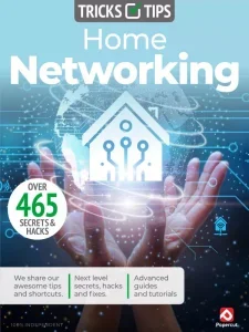 Home Networking Tricks and Tips – 8th Edition, 2025 Download Magazine PDF