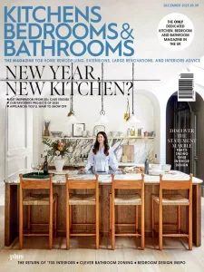 Kitchens Bedrooms & Bathrooms – December 2025 Download Magazine PDF