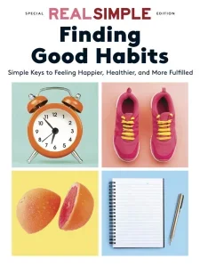 real simple finding good habits 2025 freemagazines.top
