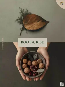 Root & Rise – November 2025 Download Magazine PDF