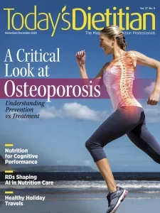 Today’s Dietitian – November/December 2025 Download Magazine PDF