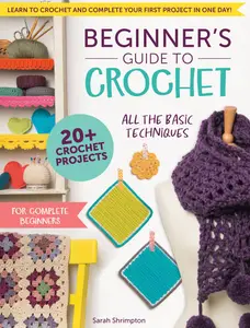 beginner8217s guide to crochet 8211 2026