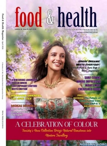 food amp health magazine 8211 april 2026