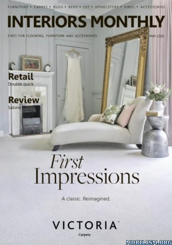 interiors monthly 8211 may 2026