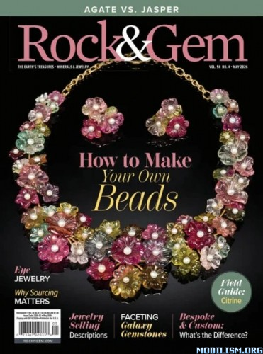 rock amp gem 8211 vol 56 no 4 may 2026