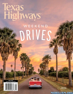 texas highways magazine 8211 may 2026
