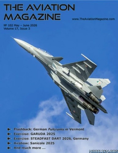 the aviation magazine 8211 no 102 vol 17 issue 03 mayjune 2026