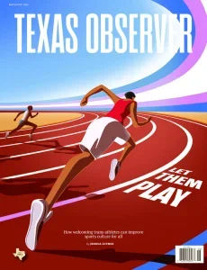 The texas observer 05 06 2026 freemagazines.top